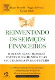 Reinventando os Serviços Financeiros