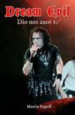 DREAM EVIL: Dio nos anos 80