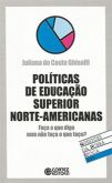 Políticas de Educação Superior Norte-Americanas - Questões da Nossa Época