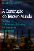 A Construção do Terceiro Mundo