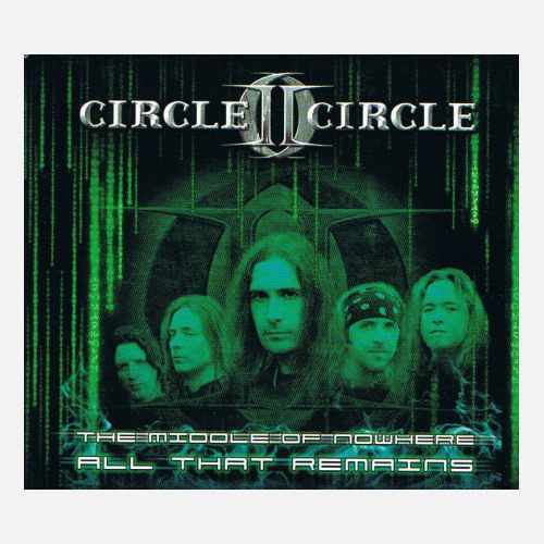 Circle II Circle - The Middle Of Nowhere-All That Remains (Digibook)