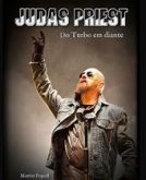 JUDAS PRIEST: Do Turbo em diante