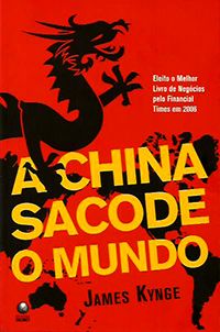 A China Sacode o Mundo