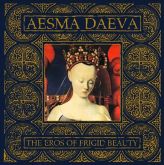 Aesma Daeva - The Eros Of Frigid Beauty CD Importado Made in Russia!!!