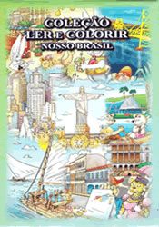 Coleção Ler e Colorir Nosso Brasil