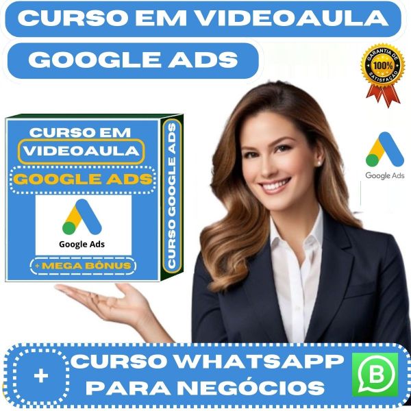 Cursos em videoaula: Google Ads E Whatsapp Business - Domine o Marketing Diigital