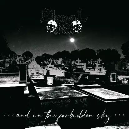 Eternal Fall - ...and in the Forbidden Sky…