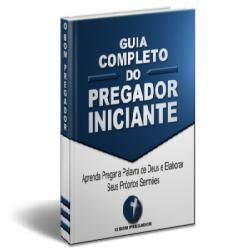 Guia Completo do pregador Iniciante
