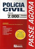 Passe Agora Polícia Civil - 2000 Questões Comentadas