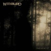 WITHBLOOD - Finis Vitae