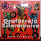 Graforréia Xilarmônica - Coisa de Louco II LP Nacional Capa Dupla Azul Splatter!!!!