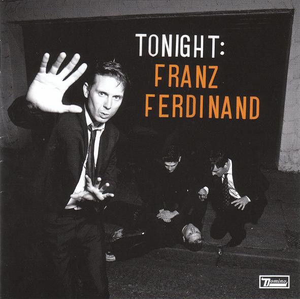 Franz Ferdinand ‎– Tonight: Franz Ferdinand