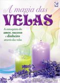 A Magia das Velas