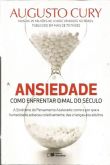 ansiedade - augusto cury