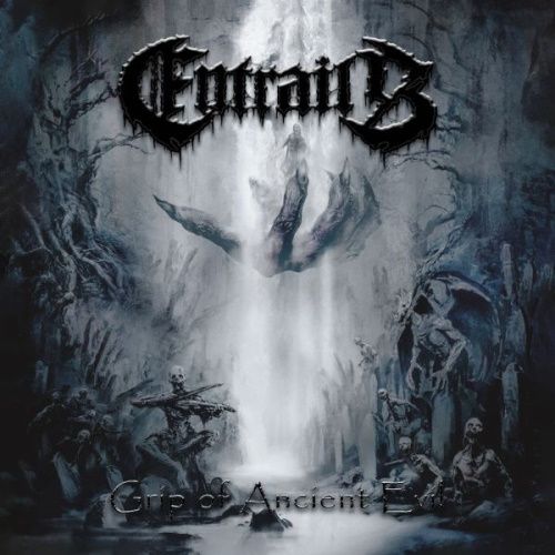 ENTRAILS - Grip Of Ancient Evil