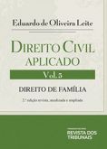 Direito Civil Aplicado 2ª Ed. Vol. 5 - Direito de Família