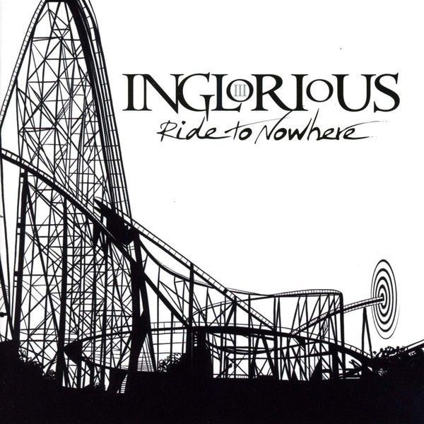 Inglorious - Ride to Nowhere (Lacrado)