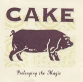 CAKE - Prolonging The Magic (3rd Album, 1998) (cd nacional/acrílico)