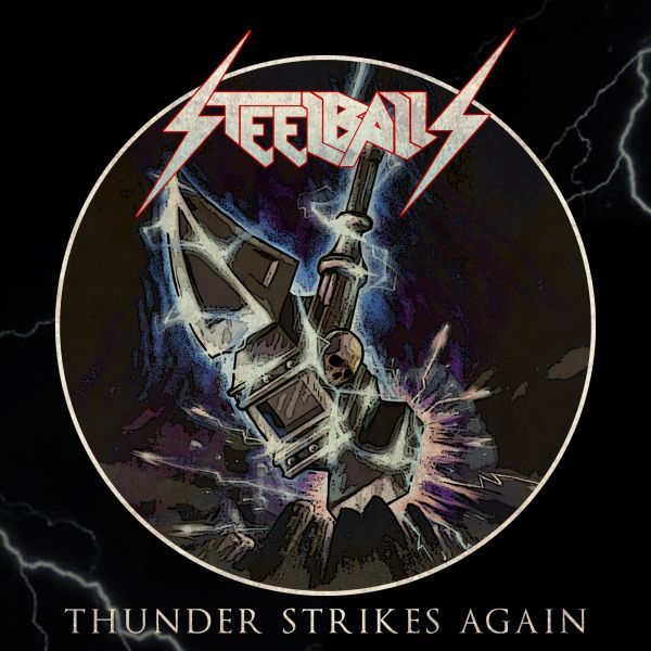 Steelballs - Thunder Strikes Again