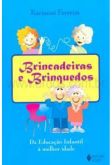 BRINCADEIRAS E BRINQUEDOS