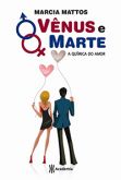 Vênus e Marte - A Química do Amor