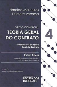 Direito Comercial 2ª Ed. - Teoria Geral do Contrato - Col. Direito Comercial Vol. 4 (capa dura)