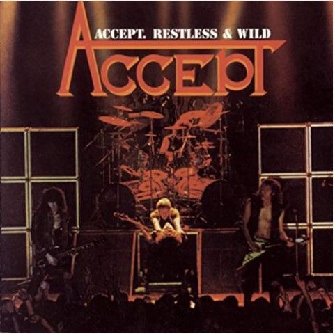 ACCEPT - Restless & Wild