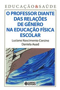 O Professor Diante das Relações de Gênero na Educação Física Escolar