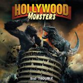 HOLLYWOOD MONSTERS - Big Trouble (Obi)