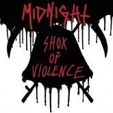 MIDNIGHT - Shox Of Violence (Slipcase)