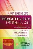 Homoafetividade e os Direitos LGBTI 6ª Ed.
