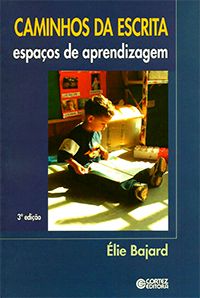 Caminhos da Escrita - Espaços de Aprendizagem