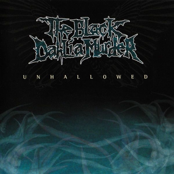 CD THE BLACK DAHLIA MURDER - Unhallowed