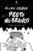 Mais Preto no Branco