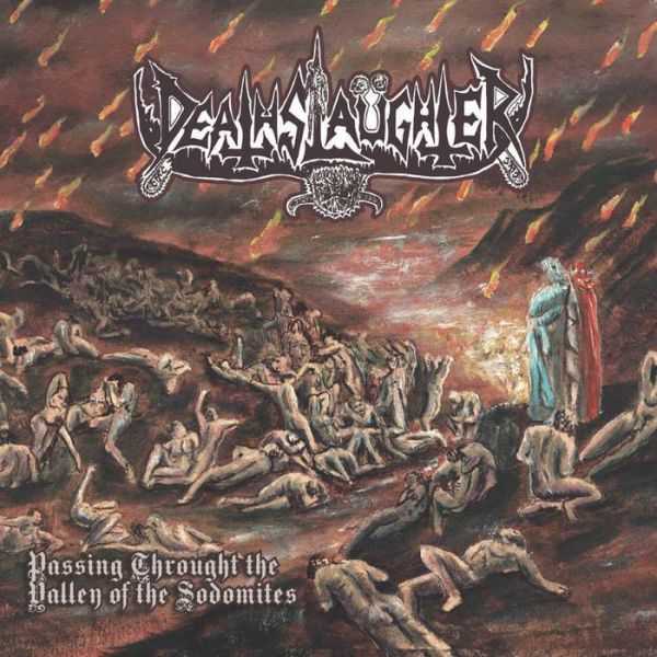 DEATHSLAUGHTER (BRA) - "Passing Through the Valley of Sodomites"