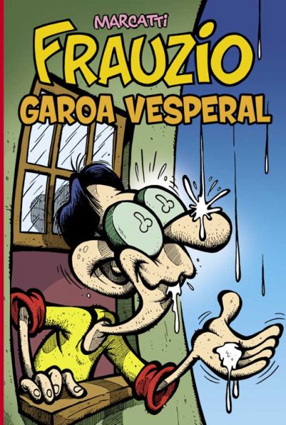 507103 - Frauzio : Garoa Vesperal