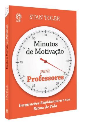 Minutos de Motivação para Professores - Stan Toler