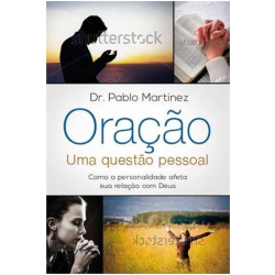 Oraçao - Uma Questao Pessoal