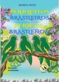 Periquitos Brasileiros/ Pericos Brasileños