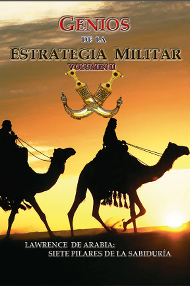 Genios de la Estrategia Militar II-Lawrence de Arabia - Portada