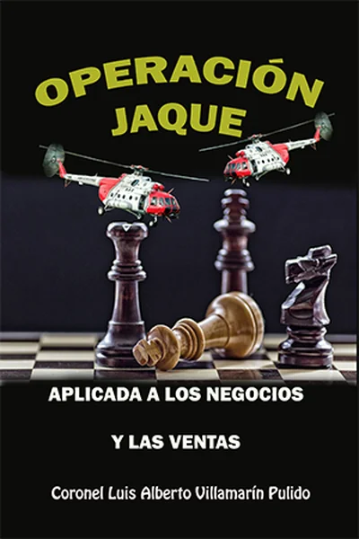 Operación Jaque aplicada a los negocios y las ventas