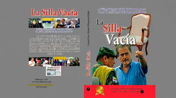 Reseña Académica La Silla Vacía, fracaso político estratégico dela administración Pastrana Arango con las Farc