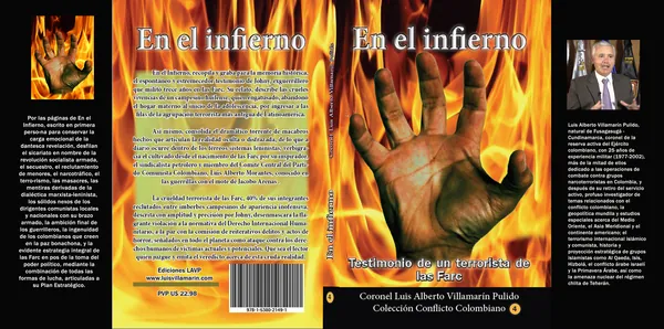  Buenas noticias. Éxito literario por alta demanda internacional del libro “En el infierno”, escritto por el teniente coronel Luis Alberto Villamarín Pulido