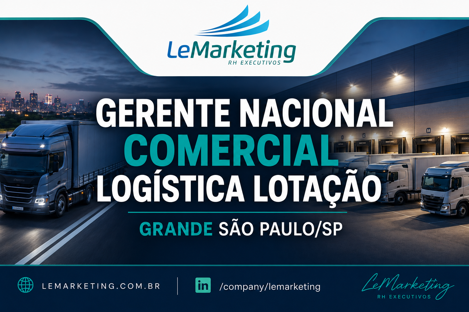 Gerente Nacional Comercial Logística Lotação Grande São Pulo/SP