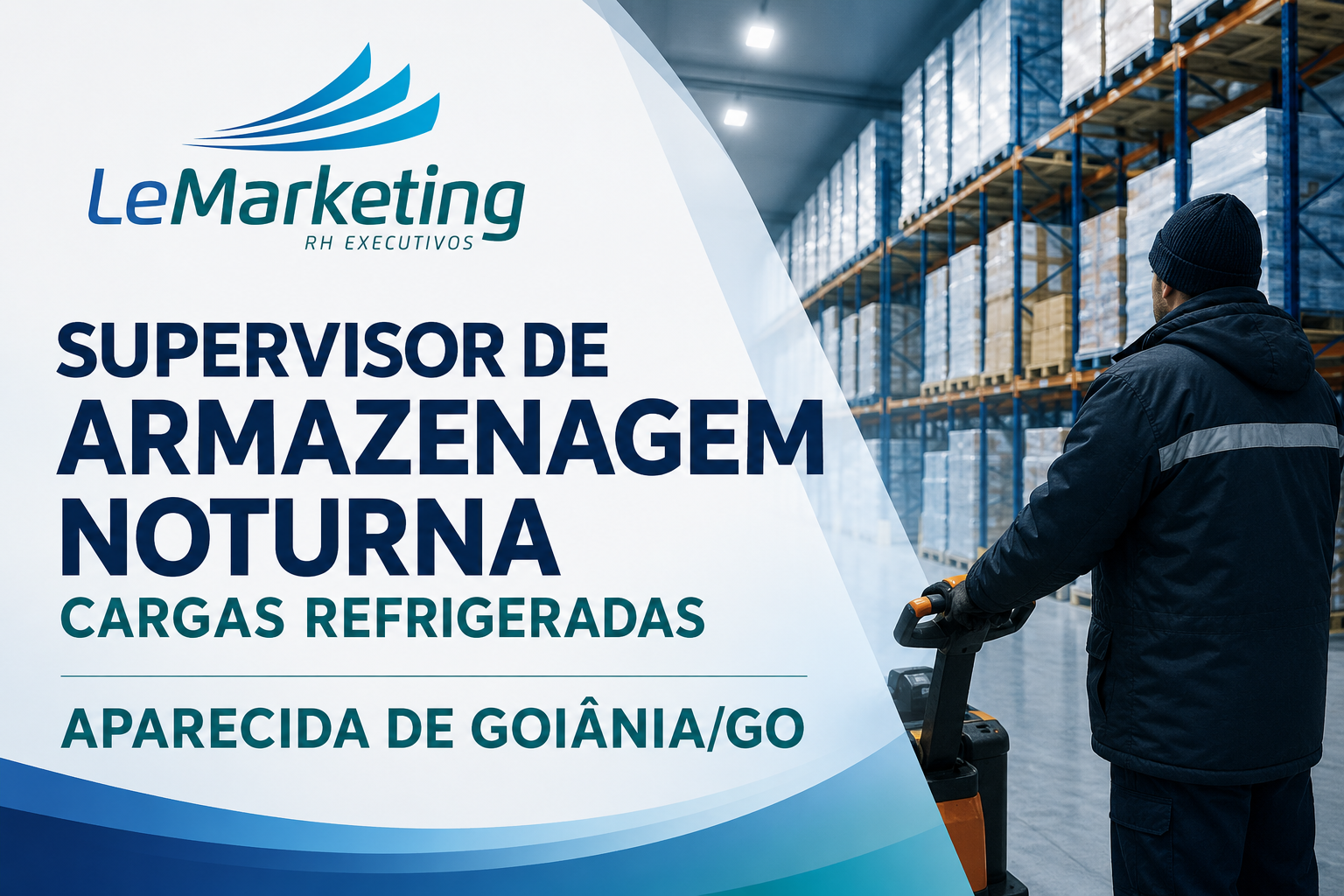 Supervisor Armazenagem Noturna Cargas Refrigeradas Aparecida de Goiânia/GO