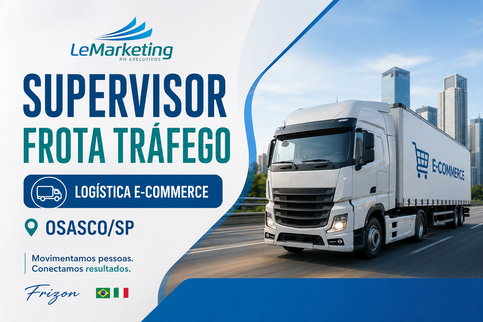 Supervisor Frota Tráfego -Logística E