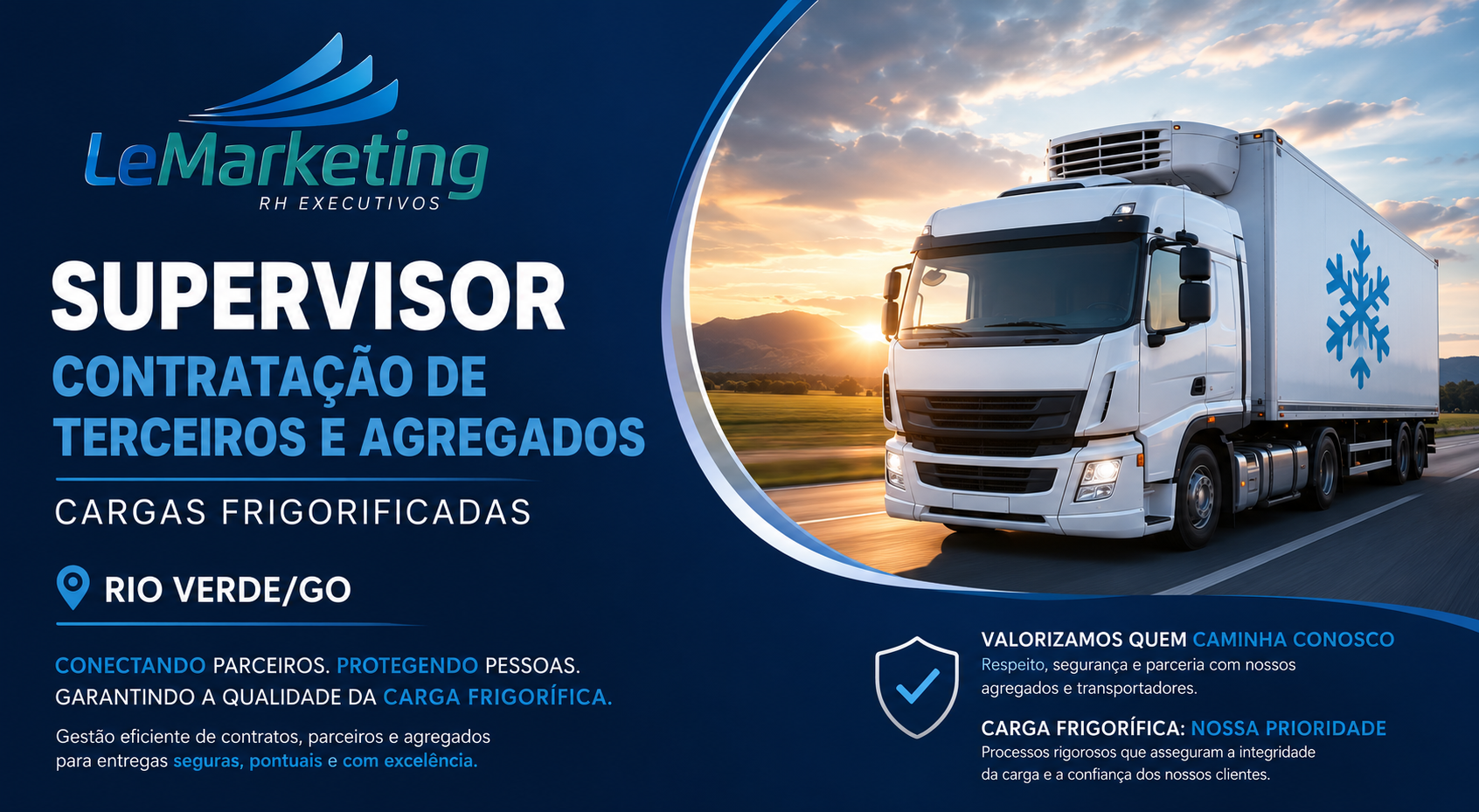 Supervisor de Contratação de Terceiros e Agregados – Cargas Frigorificadas | Rio Verde/GO