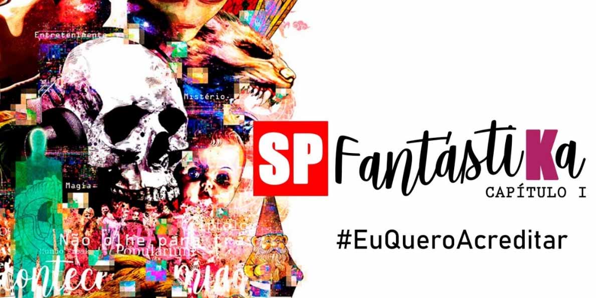 Vem aí a São Paulo Fantastika