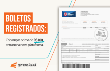 Boletos Registrados: cobranças acima de R$100