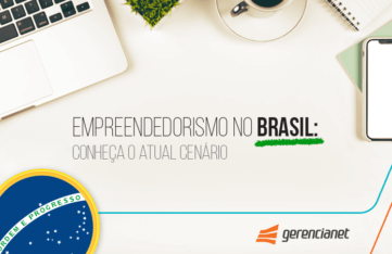 Saiba a realidade do empreendedorismo no país!